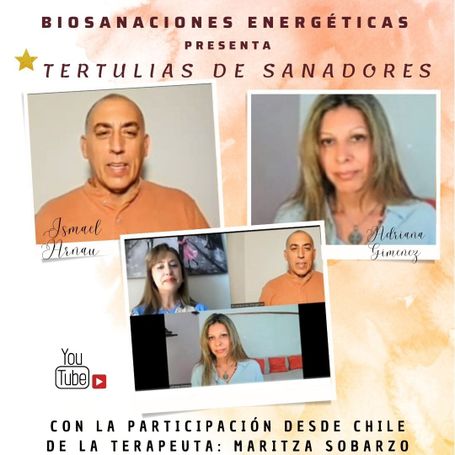Cartel de la cuarta edición de Tertulia de Sanadores, entrevista a la terapeuta Maritza Sobarzo desde Chile, en YouTube
